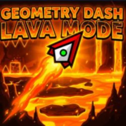 Geometry Dash Lava Mod