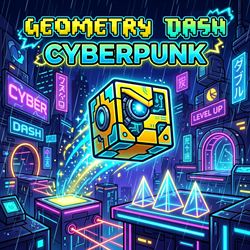 Geometry Dash Cyberpunk